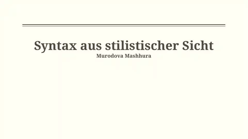 Syntax aus stilistischer Sicht