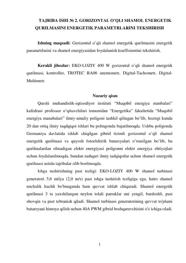 TAJRIBA ISHI № 2. GORIZONTAL O’QLI SHAMOL ENERGETIK QURILMASINI ENERGETIK PARAMETRLARINI TEKSHIRISH