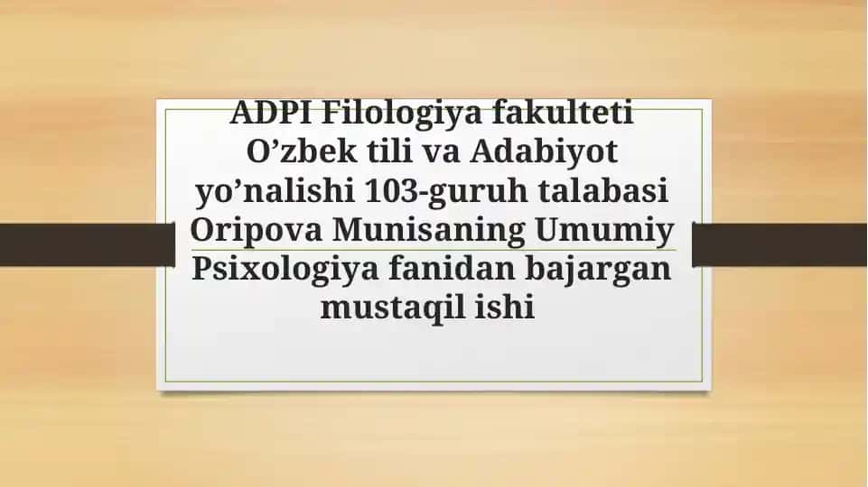 Ta’lim va Tarbiya Psixologiyasi (Umumiy Psixologiya fanidan mustaqil ish)