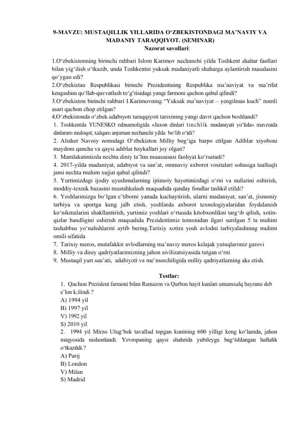 MUSTAQILLIK YILLARIDA O‘ZBEKISTONDAGI MA’NAVIY VA MADANIY TARAQQIYOT (SEMINAR)