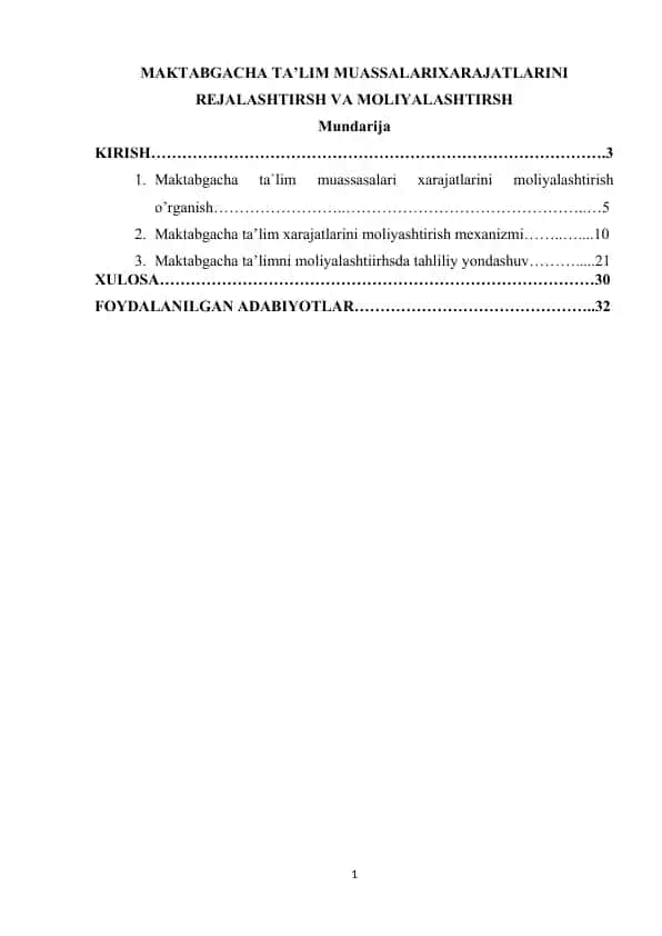MAKTABGACHA TA’LIM MUASSALARI XARAJATLARINI REJALASHTIRSH VA MOLIYALASHTIRSH