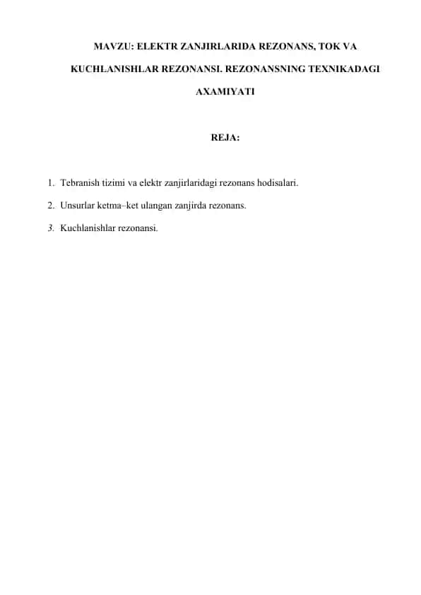 Elektr zanjirlarda Rezonans, Tok va Kuchlanishlar Rezonansi