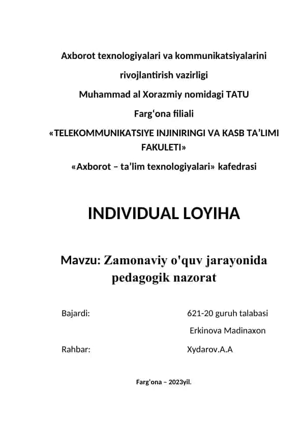 Zamonaviy o'quv jarayonida pedagogik nazorat loyihasi