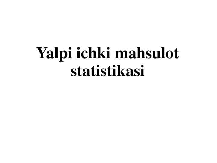 Yalpi ichki mahsulot statistikasi