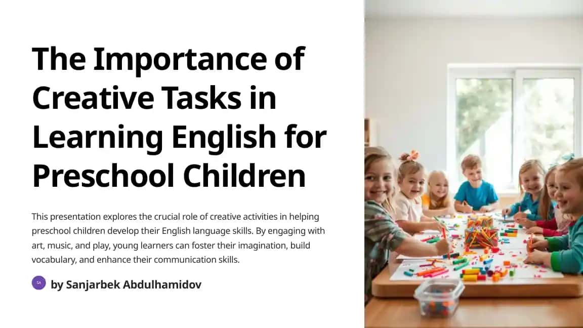 The Importance of Creative Tasks in Learning English for Preschool Children