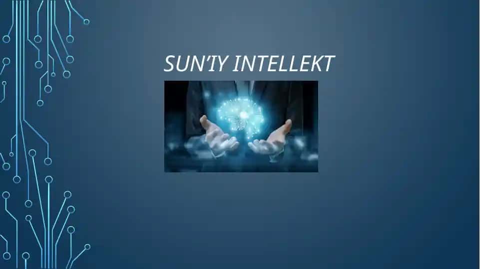 SUN’IY INTELLEKT