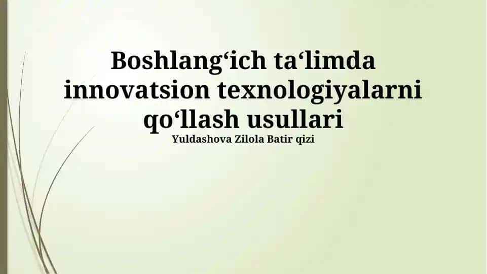 Innovatsion Texnologiyalarni Qo‘llash Usullari