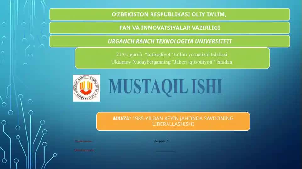 1985-yildan keyin jahon savdoning liberallashtirilishi