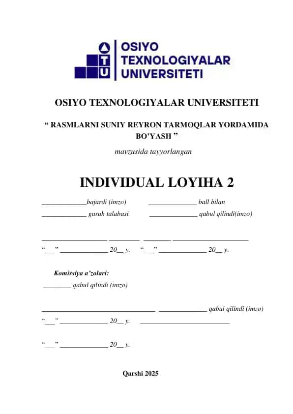Rasmlarni Suniy Reyron Tarmoqlar Yordamida Bo'yash Individual Loyihasi 2