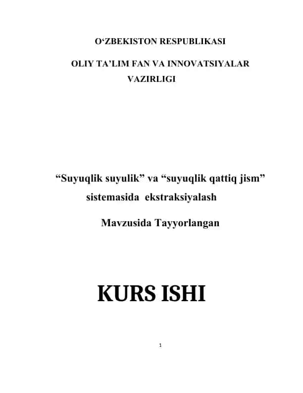 “Suyuqlik_suyulik”_va_“suyuqlik_qattiq_jism”_sistemasida_ekstraksiyalash