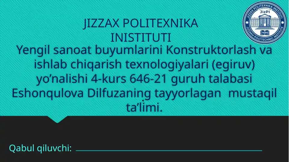 Yengil sanoat buyumlarini Konstruktorlash va ishlab chiqarish texnologiyalari (egiruv) yo’nalishi