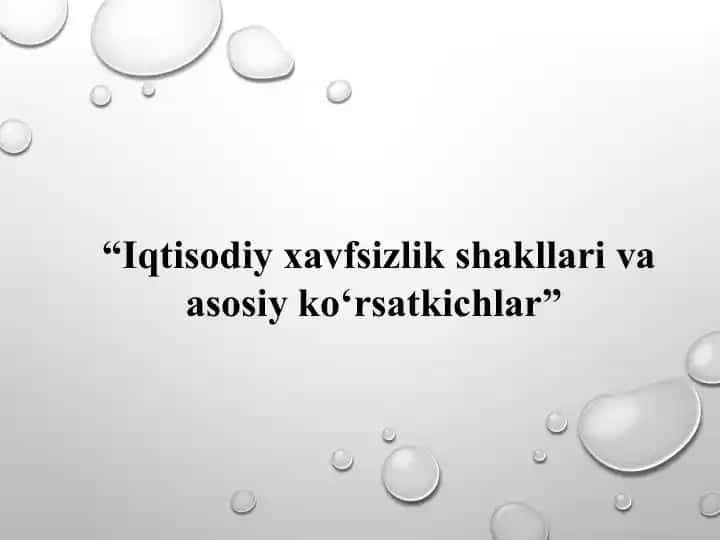 Iqtisodiy xavfsizlik shakllari va asosiy ko‘rsatkichlar