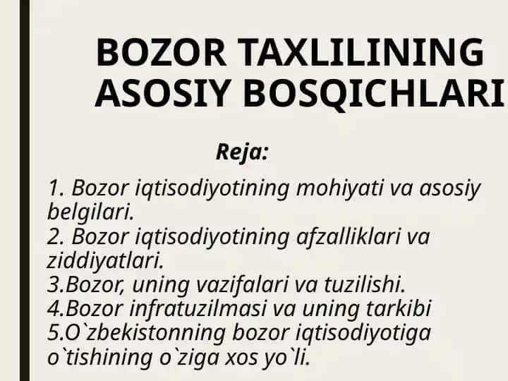 BOZOR TAXLILINING ASOSIY BOSQICHLARI
