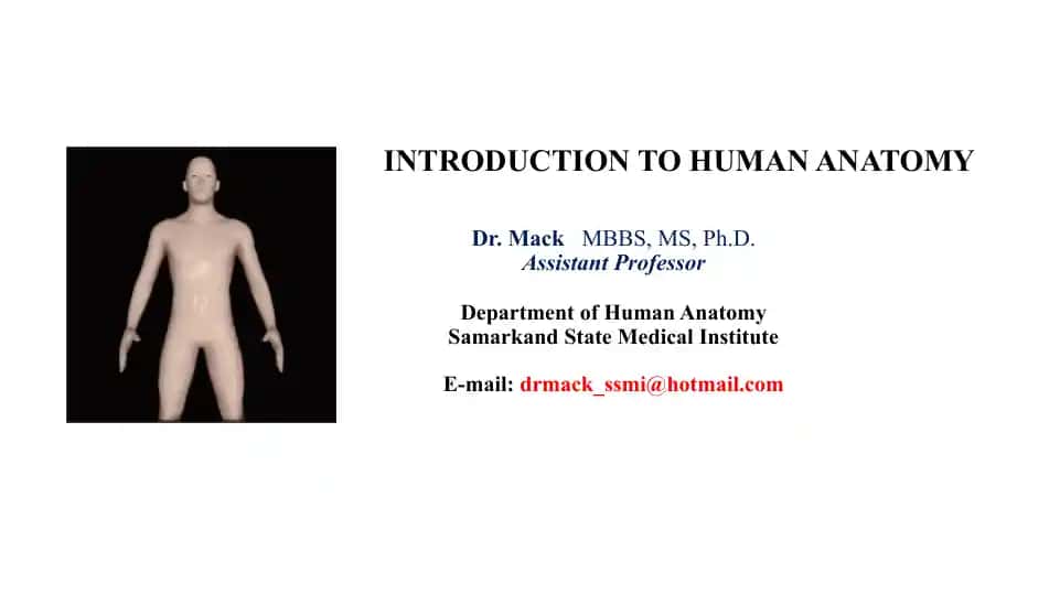 INTRODUCTION TO HUMAN ANATOMY