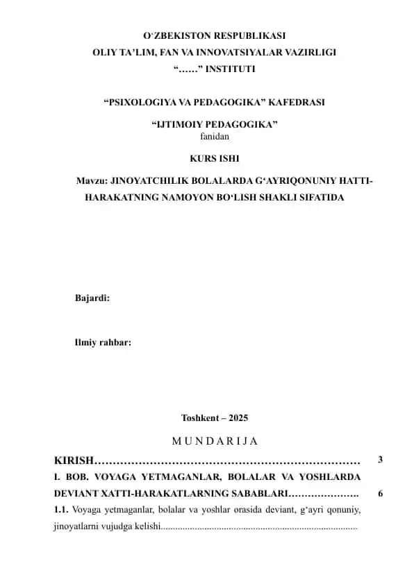 Kurs ishi "Jinoyatchilik bolalar va g‘ayriqonuniy harakatlarning namoyon bolish shakli sifatida"