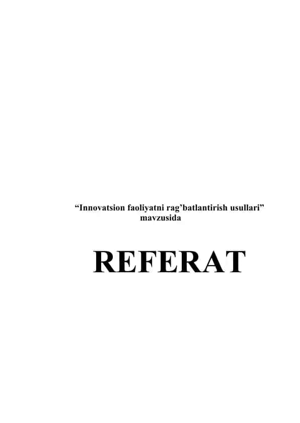 Innovatsion faoliyatni rag’batlantirish usullari
