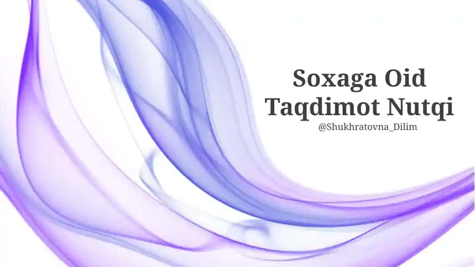 Soxaga Oid Taqdimot Nutqi