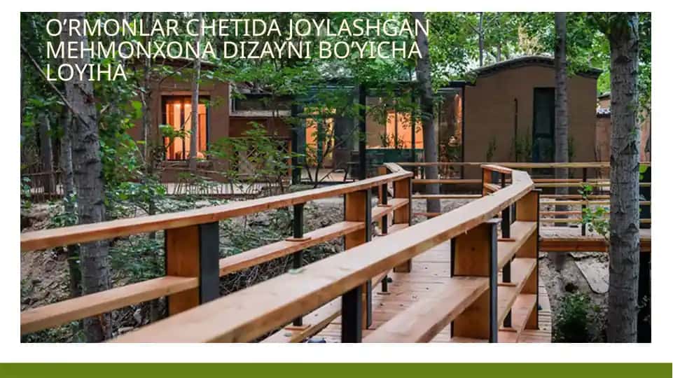 O’RMONLAR_CHETIDA_JOYLASHGAN_MEHMONXONA_DIZAYNI_BO’YICHA_LOYIHA