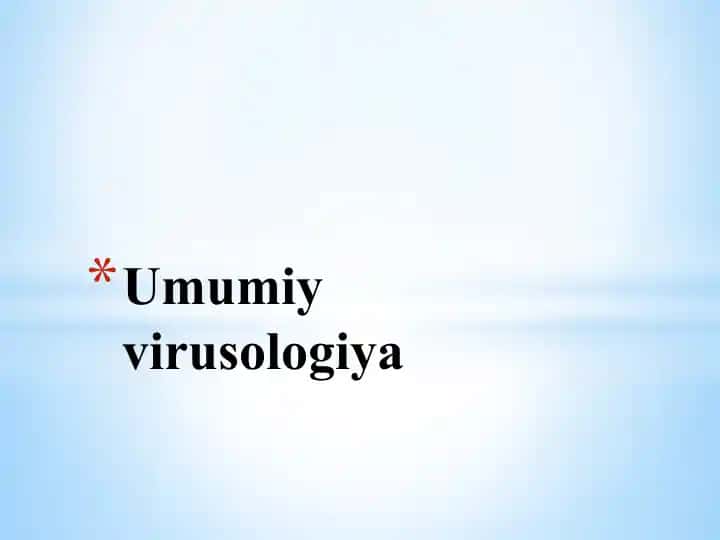 Umumiy virusologiya