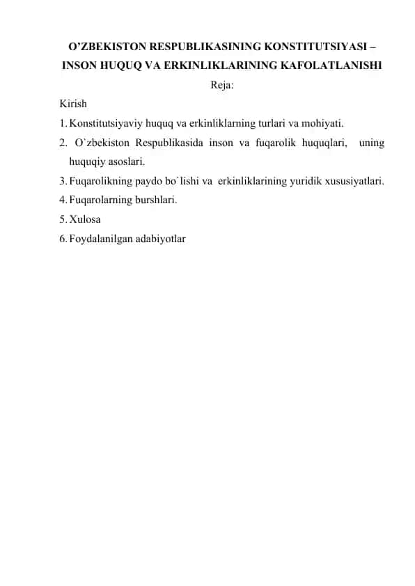 O’ZBEKISTON RESPUBLIKASINING KONSTITUTSIYASI – INSON HUQUQ VA ERKINLIKLARINING KAFOLATLANISHI