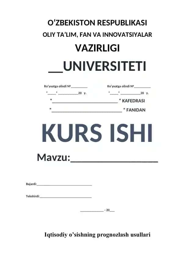Iqtisodiy o’sishning prognozlash usullari