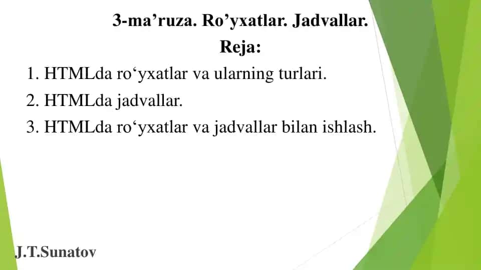 HTMLda Ro‘yxatlar va Jadvallar