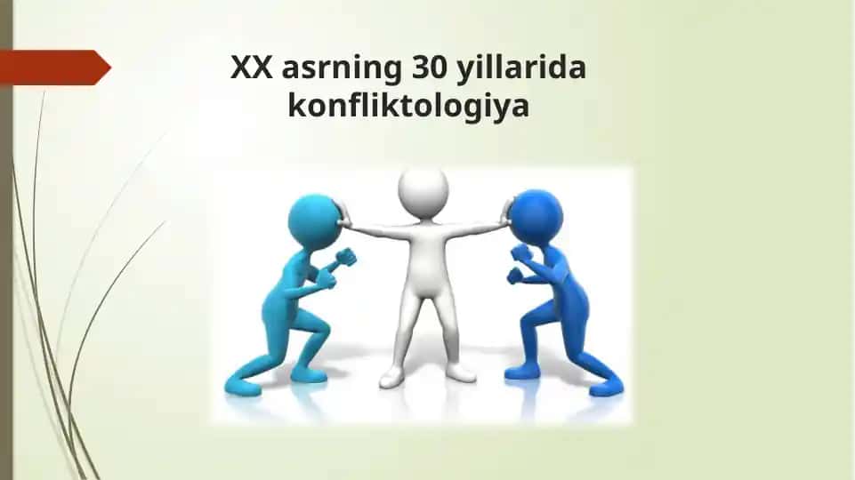 XX asrning 30 yillarida konfliktologiya