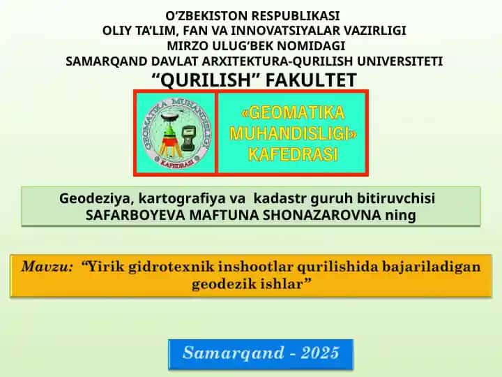 Geodeziya, kartografiya va kadastr guruh bitiruvchisi