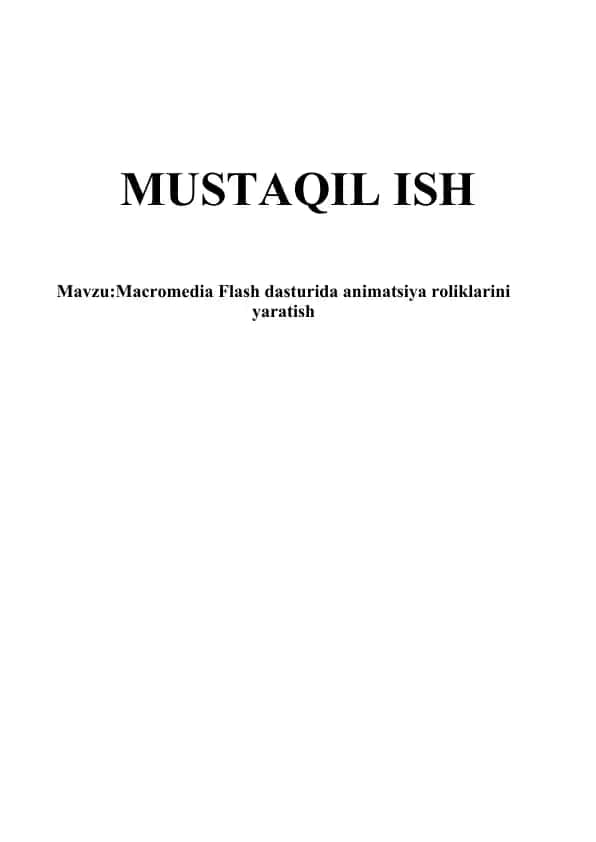 Macromedia Flash dasturida animatsiya roliklarini yaratish