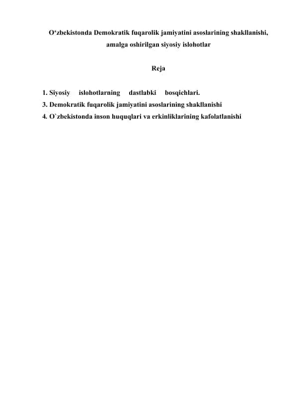 Oʻzbekistonda Demokratik fuqarolik jamiyatini asoslarining shakllanishi, amalga oshirilgan siyosiy islohotlar