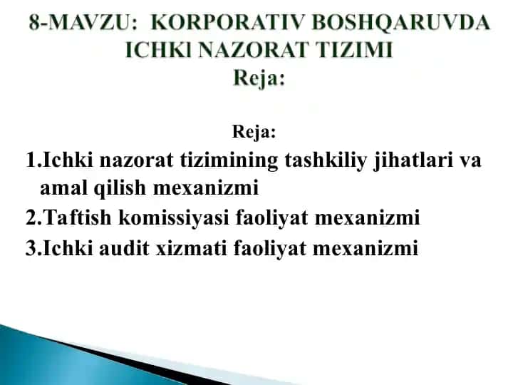 Ichki nazorat tizimining tashkiliy jihatlari va amal qilish mexanizmi