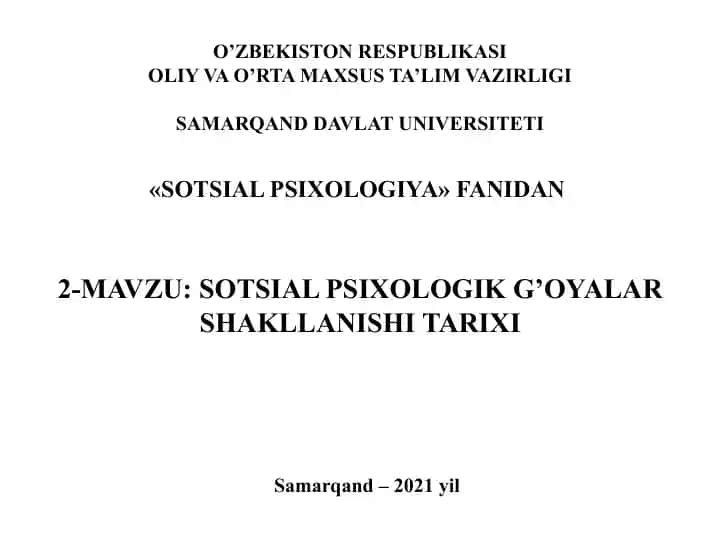 Sotsial psixologik g’oyalar shakllanishi tarixi