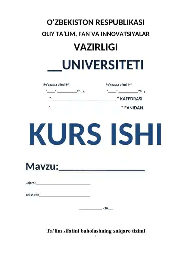 Ta’lim sifatini baholashning xalqaro tizimi haqida kurs ishi
