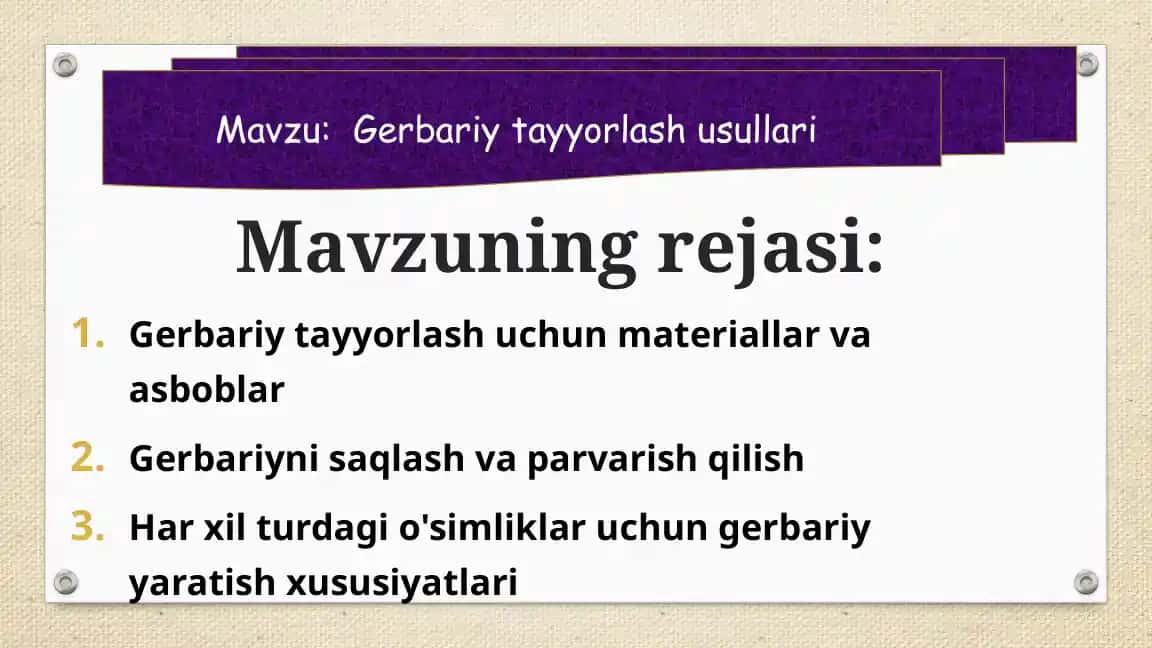 Gerbariy tayyorlash uchun materiallar va asboblar
