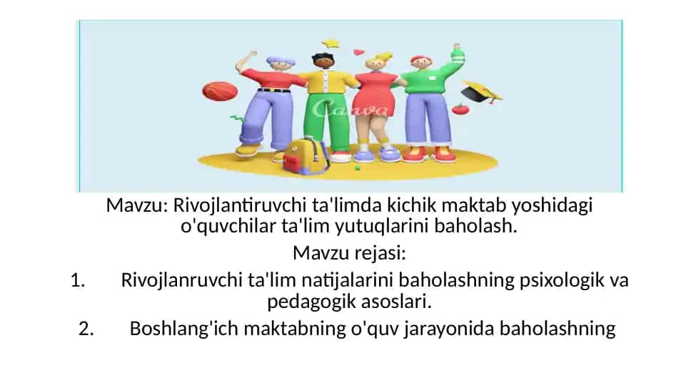 Rivojlantiruvchi ta'limda kichik maktab yoshidagi o‘quvchilar taʼlim yutuqlarini baholash