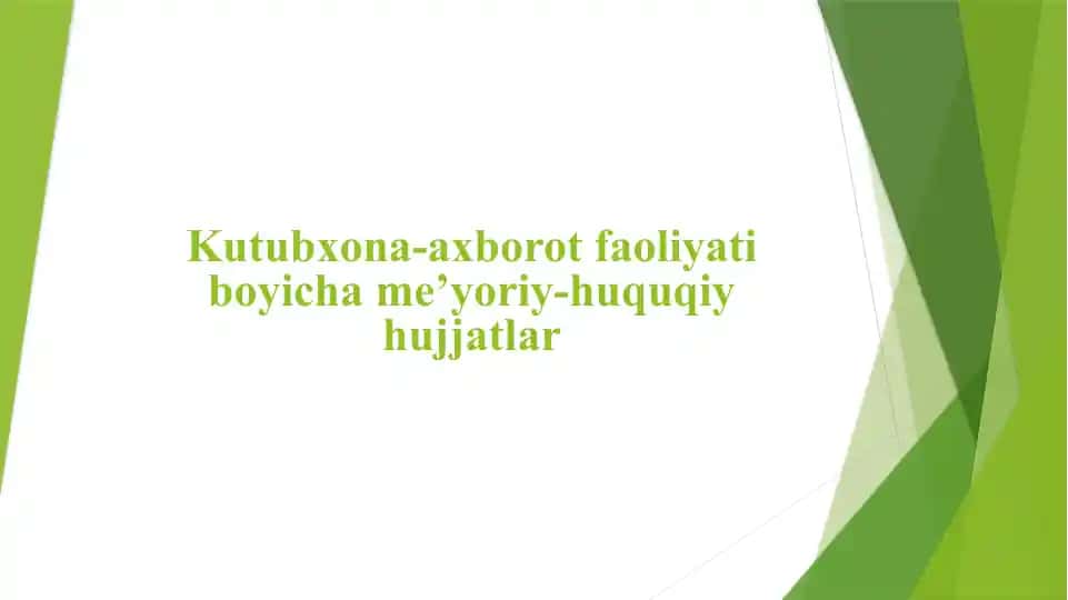 Kutubxona-axborot faoliyati bo'yicha ma'qullar