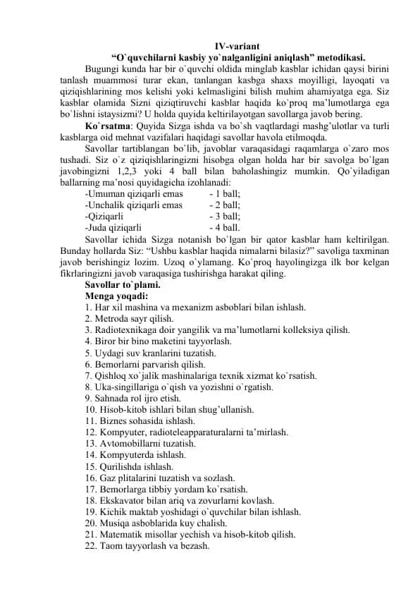 “O`quvchilarni kasbiy yo`nalganligini aniqlash” metodikasi