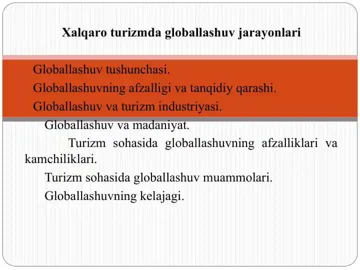 Xalqaro turizmda globallashuv jarayonlari