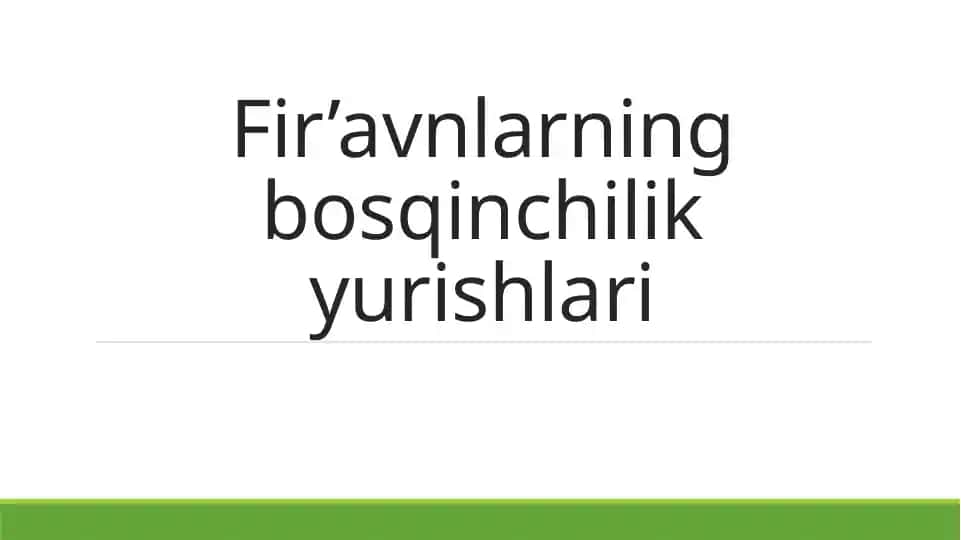 Fir’avnlarning bosqinchilik yurishlari