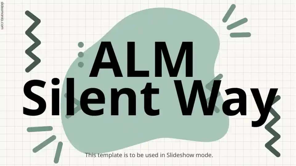 ALMSilent Way