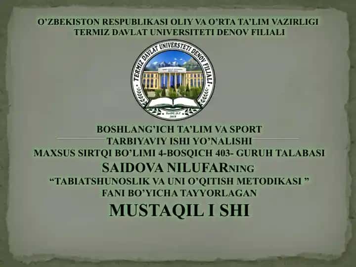 "Tabiatshunoslikni o‘qitish metodikasi"