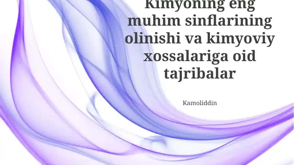 Kimyoning eng muhim sinflarining olinishi va kimyoviy xossalariga oid tajribalar