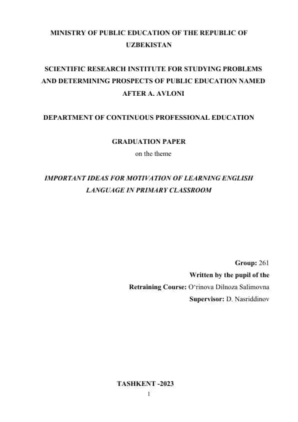 Graduation Paper on "Important Ideas for Motivation of Learning English Language in Primary Classroom"