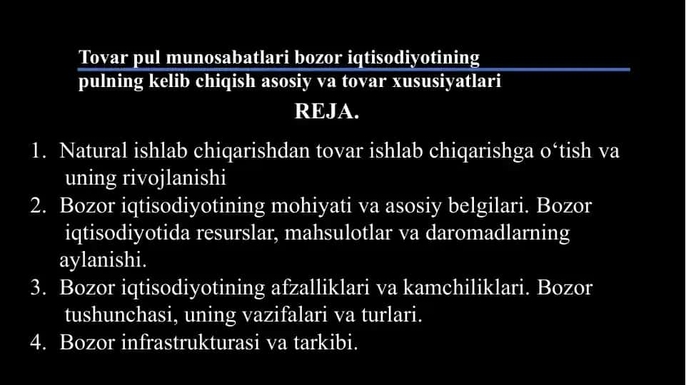 Bozor iqtisodiyoti va tovar ishlab chiqarish