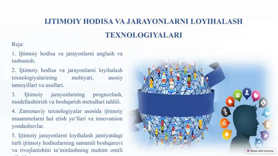 IJTIMOIY HODISA VA JARAYONLARNI LOYIHALASH TEXNOLOGIYALARI