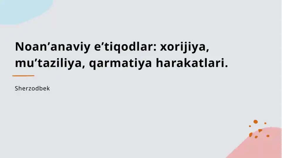 Xorijiya harakatlari va tarixi