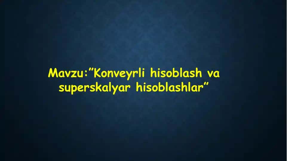 Konveyrli hisoblash
