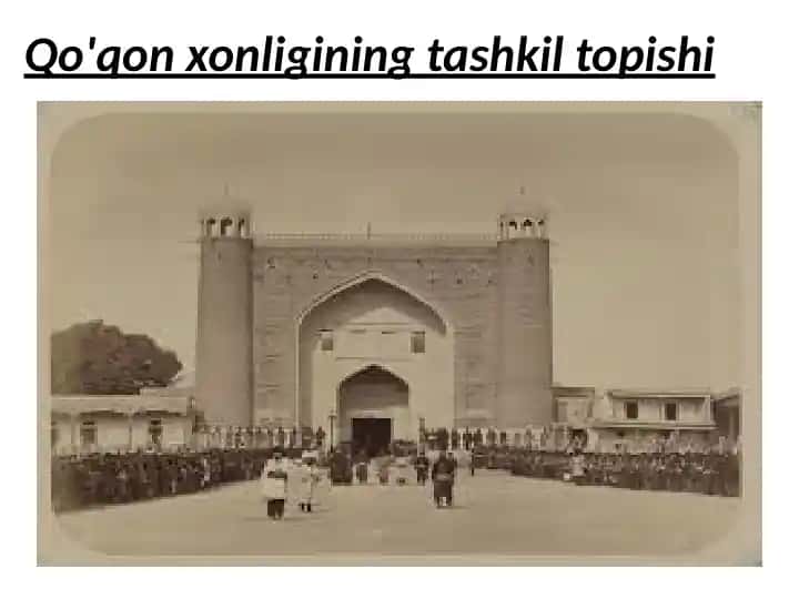 Qo'qon xonligining tashkil topishi