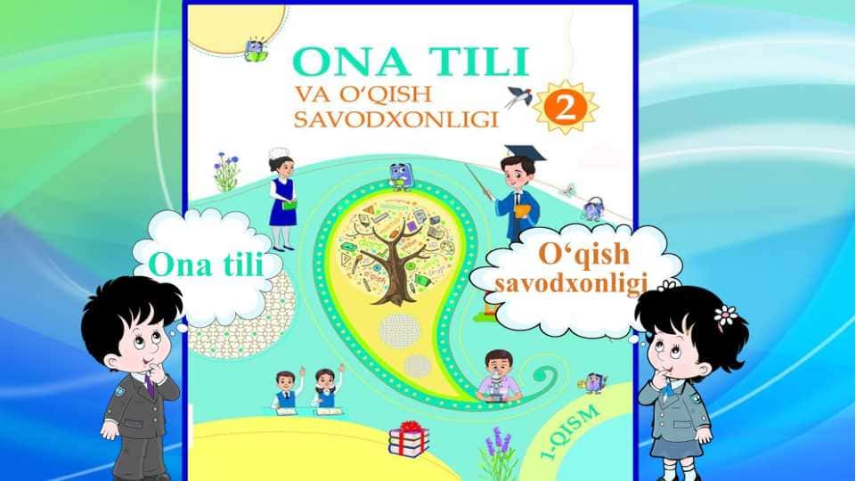 2-sinf.Ona tili. Katta bo‘lsam, Nobel mukofotini olaman!