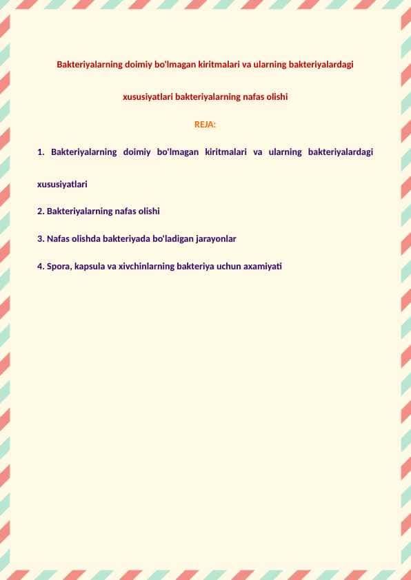 Bakteriyalarning doimiy bo'lmagan kiritmalari va ularning bakteriyalardagi xususiyatlari bakteriyalarning nafas olishi